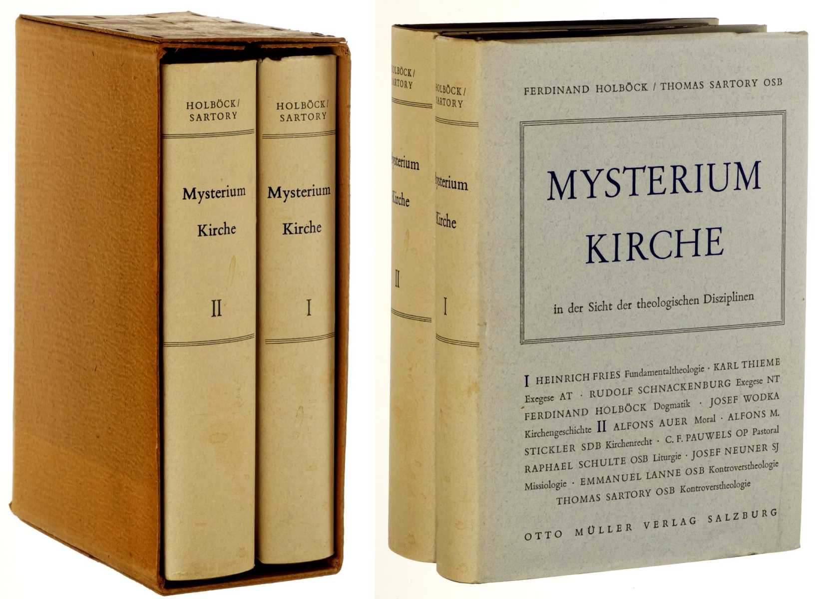   Mysterium Kirche in der Sicht der theologischen Disziplinen. Hrsg. von Ferdinand Holböck/ Thomas Sartory OSB. 
