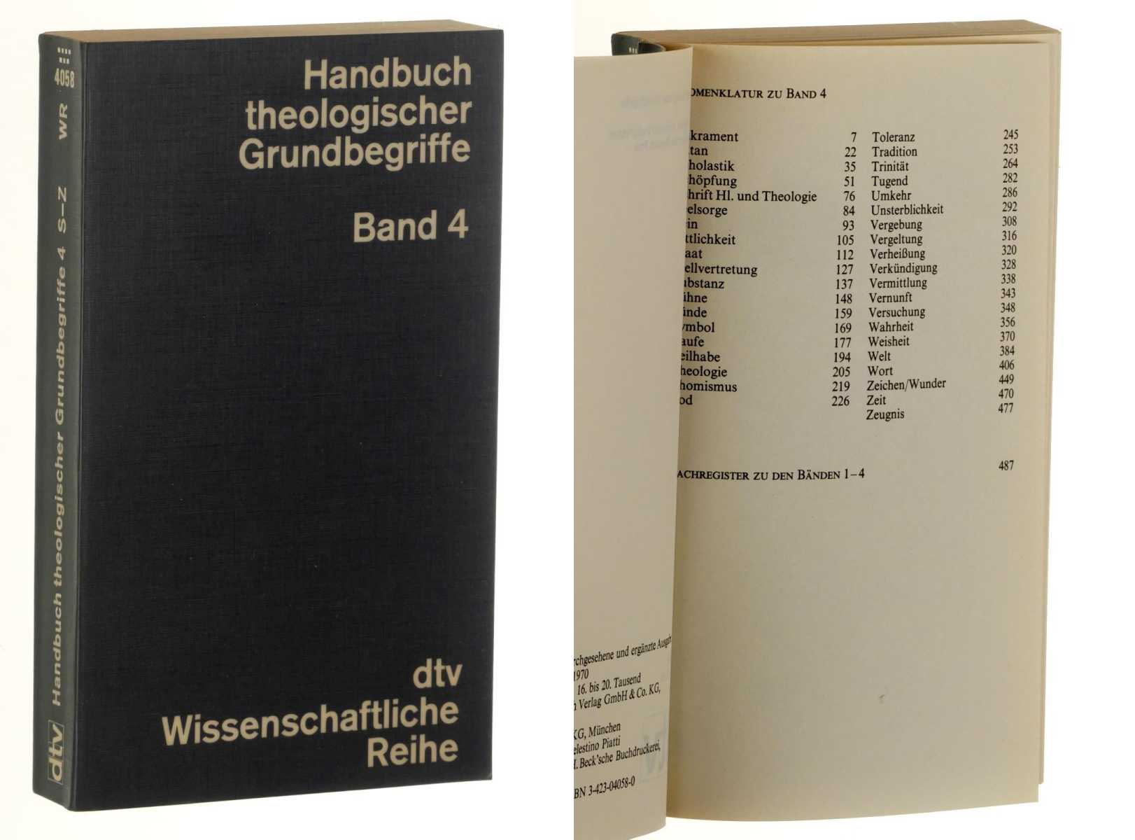   Handbuch Theologischer Grundbegriffe. Hrsg. v. Heinrich Fries. 