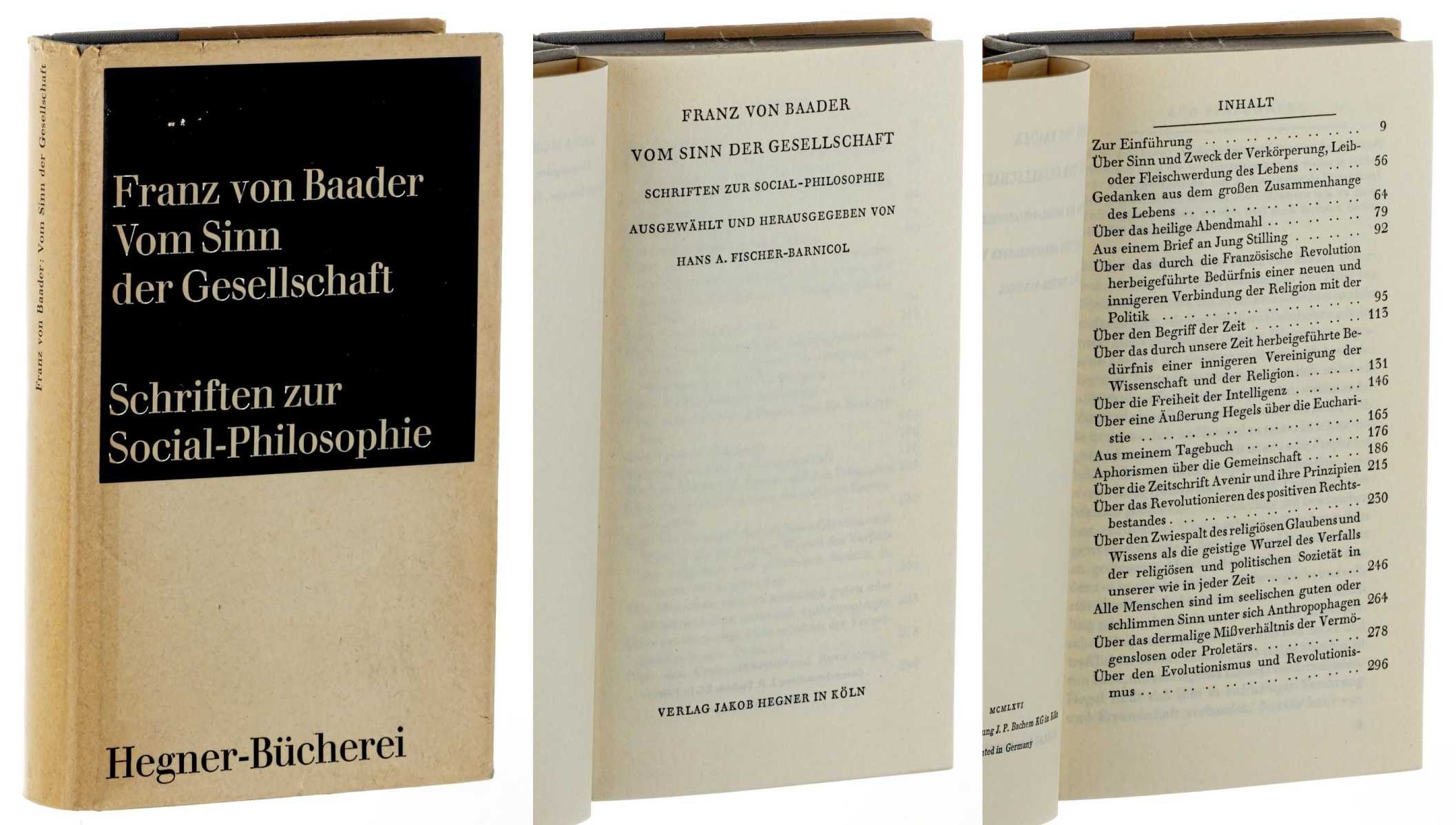Baader, Franz von:  Vom Sinn der Gesellschaft. Schriften zur Social-Philosophie. 