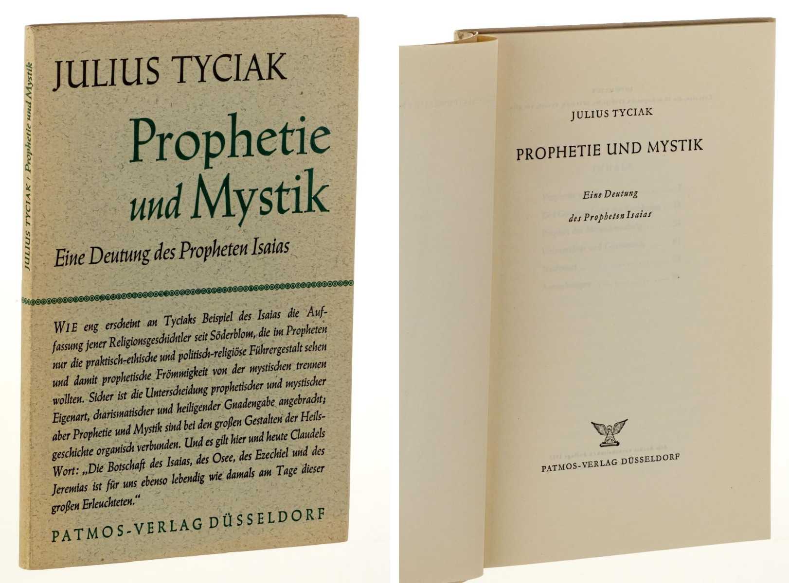 Tyciak, Julius:  Prophetie und Mystik. Eine Deutung des Propheten Isaias. 