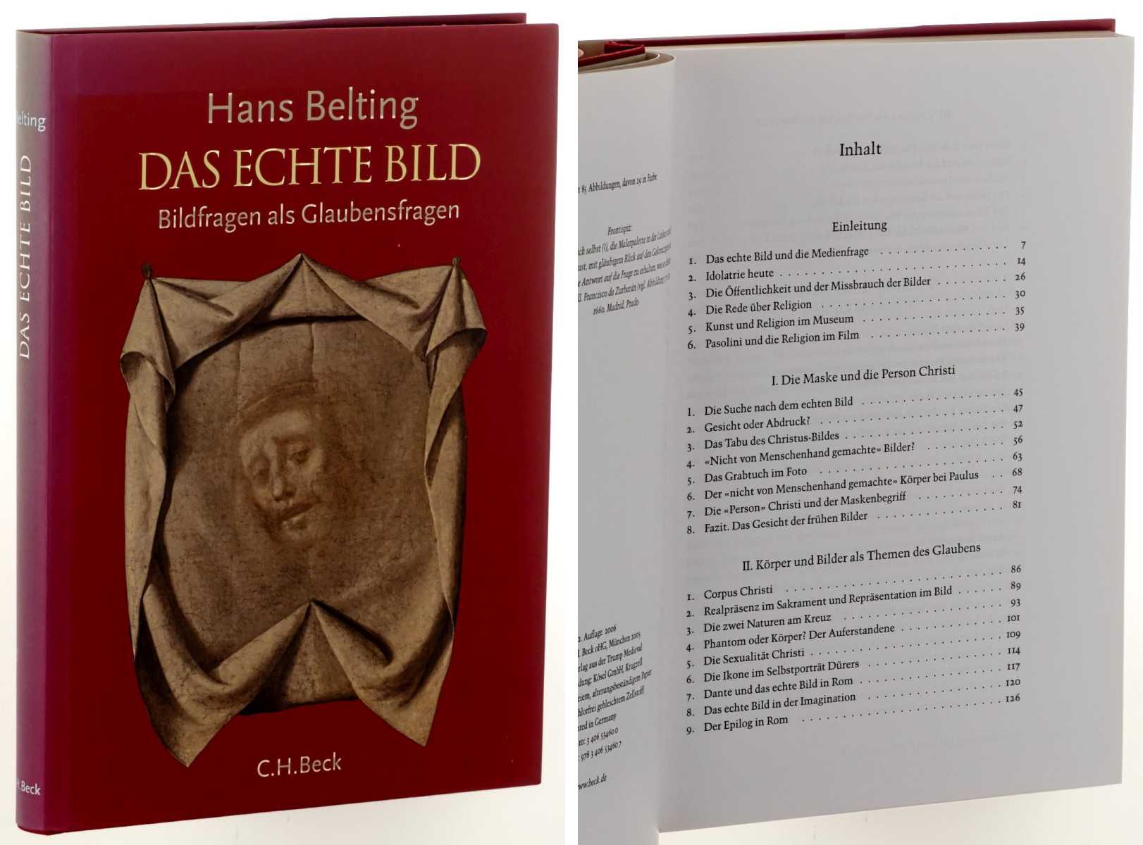 Belting, Hans:  Das echte Bild. Bildfragen als Glaubensfragen. 
