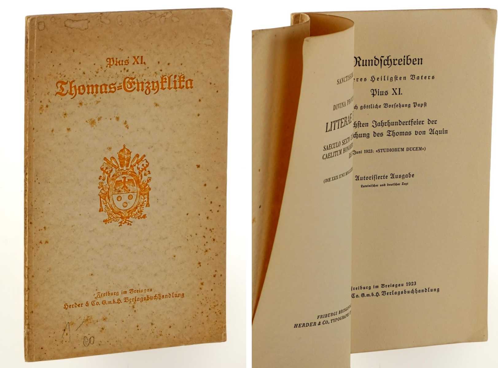 Pius XI:  Rundschreiben ... zur sechsten Jahrhunderfeier der Heiligsprechung des Thomas von Aquin. [Thomas-Enyklika]. (29. Juni 1923: "Studiorum Ducem"). 