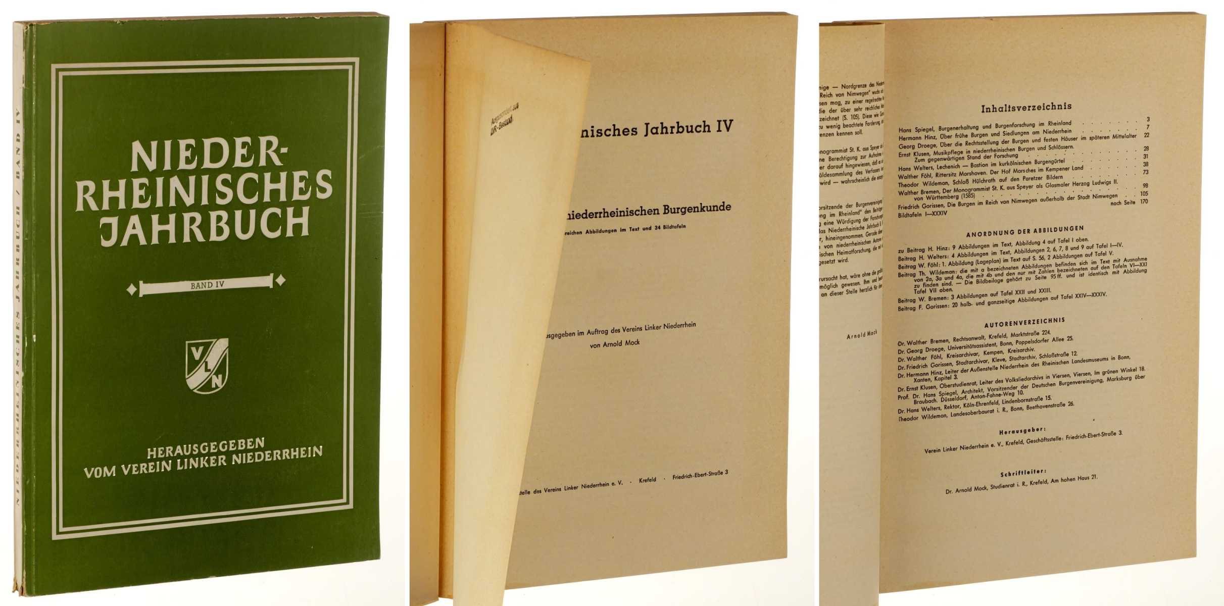  Niederrheinisches Jahrbuch. Band IV: Beiträge zur niederrheinischen Burgenkunde. Mit zahlr. Abb. im Text und 34 Bildtafeln. Hrsg. ... von Arnold Mock. 