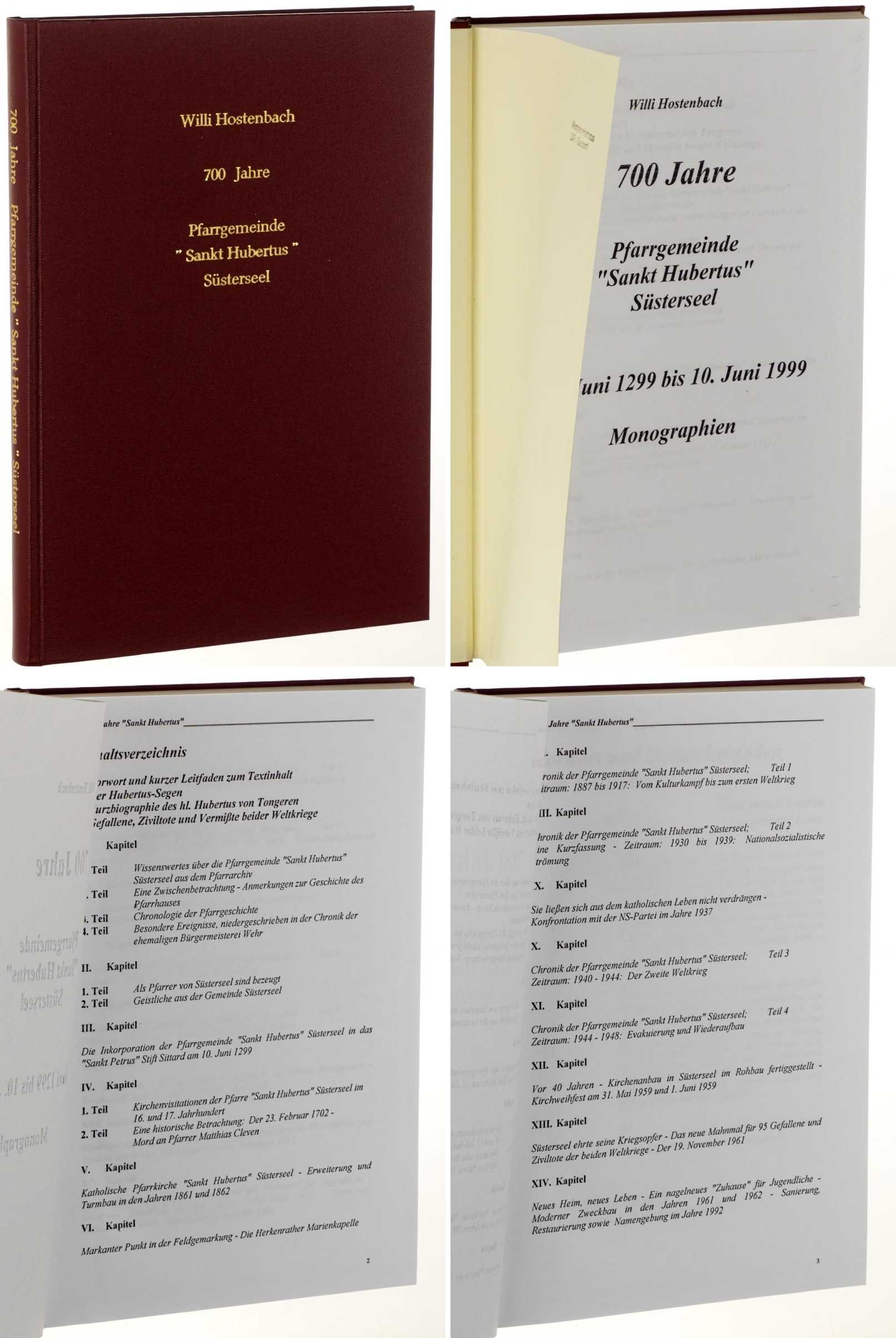 Hostenbach, Willi:  Pfarrgemeinde "Sankt Hubertus" Süsterseel. 10. Juni 1299 bis 10. Juni 1999. Monographien. 