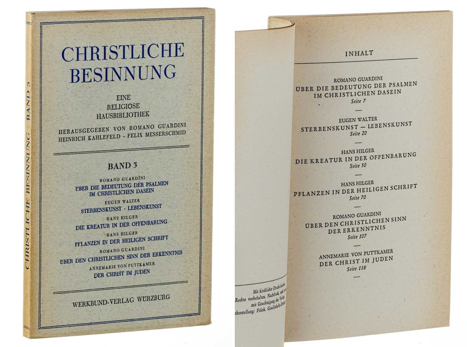 Guardini, Romano/ Kahlefeld, Heinrich / Messerschmid, Felix (Hg.):  Christliche Besinnung. Schriftenreihe. Band 3 (von 8 Bdn.). 