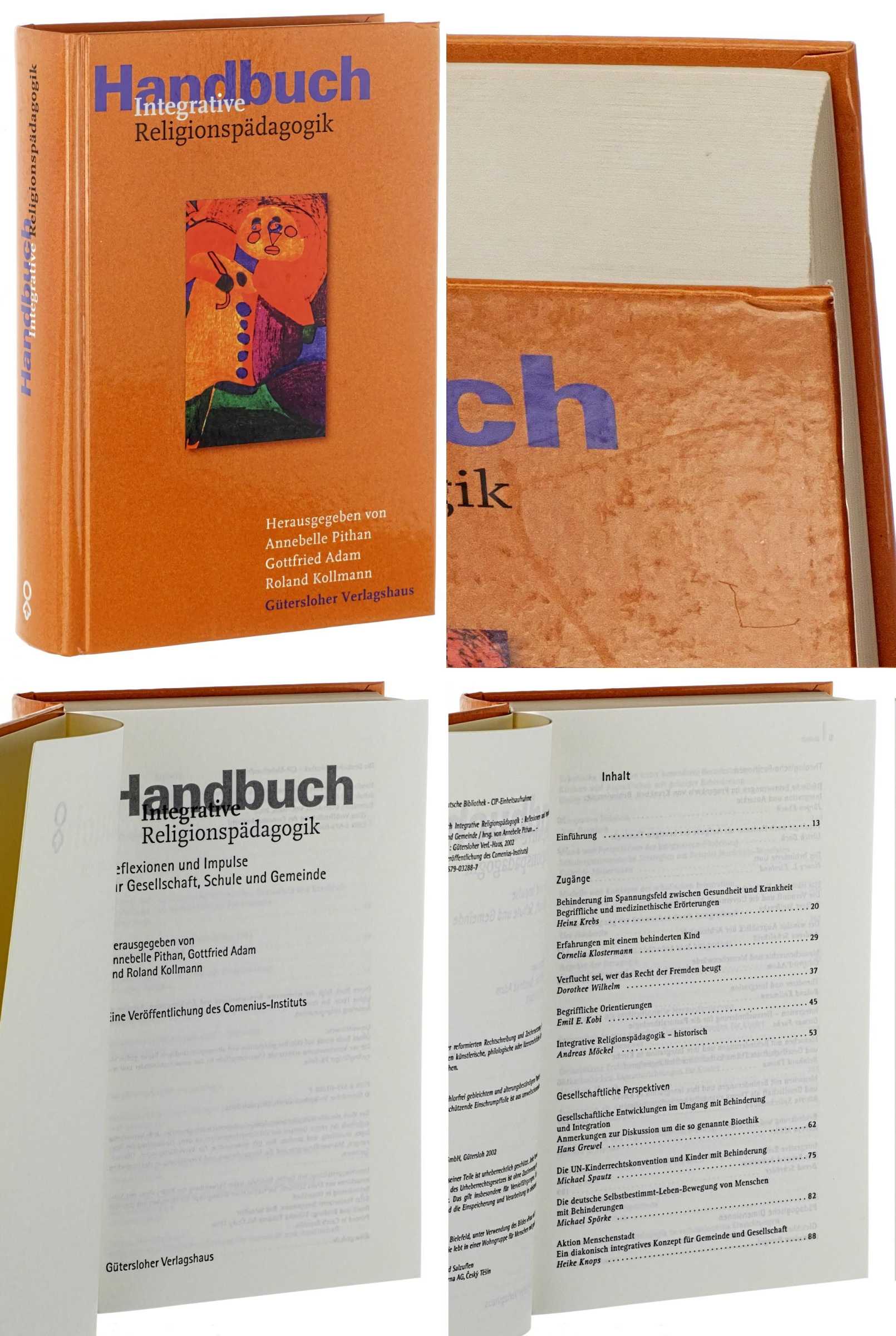   Handbuch integrative Religionspädagogik. Hrsg. von Annebelle Pithan, Gottfried Adam, Robert Kollmann. 
