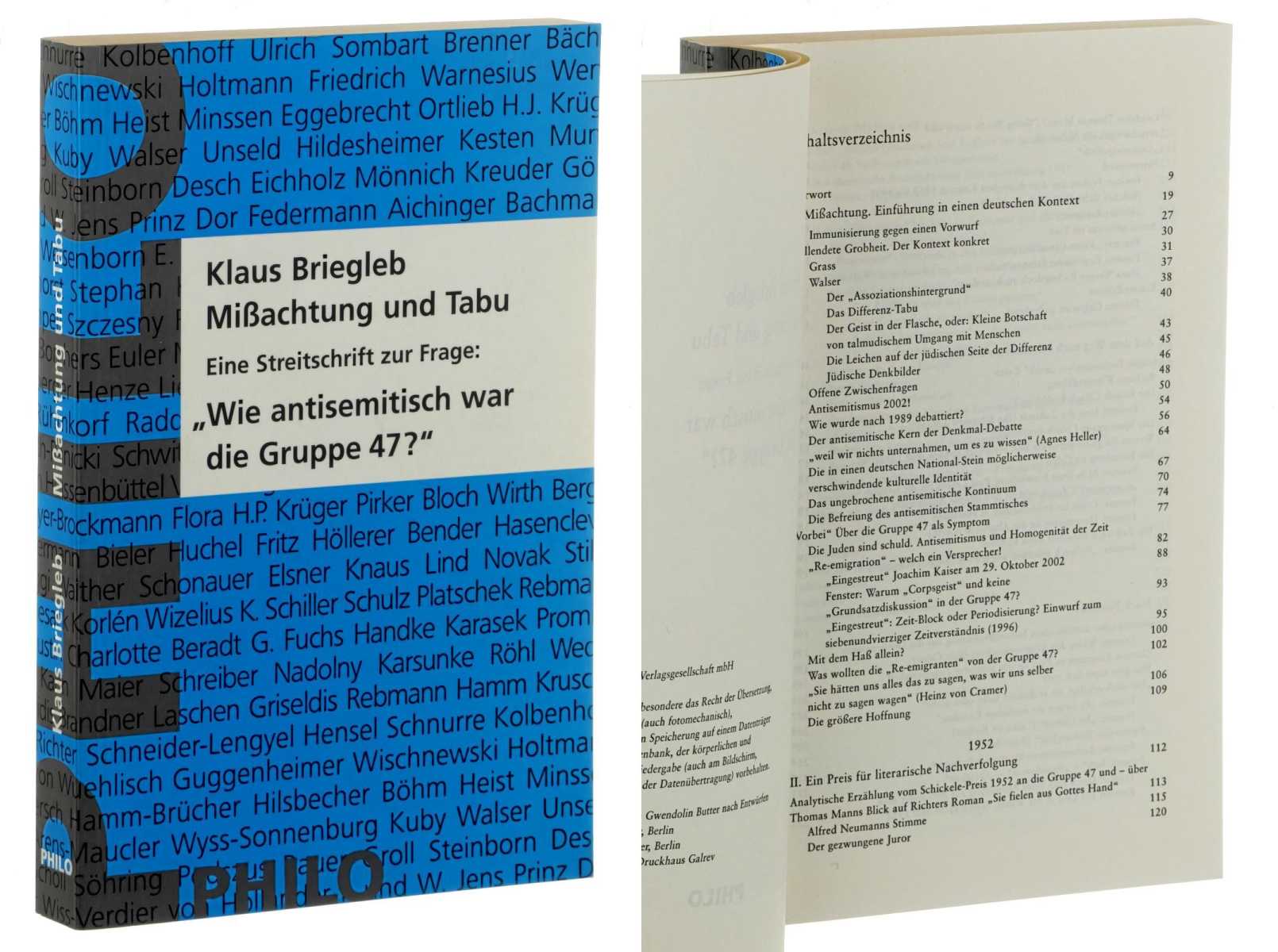 Briegleb, Klaus:  Mißachtung und Tabu. eine Streitschrift zur Frage: "Wie antisemitisch war die Gruppe 47?". 