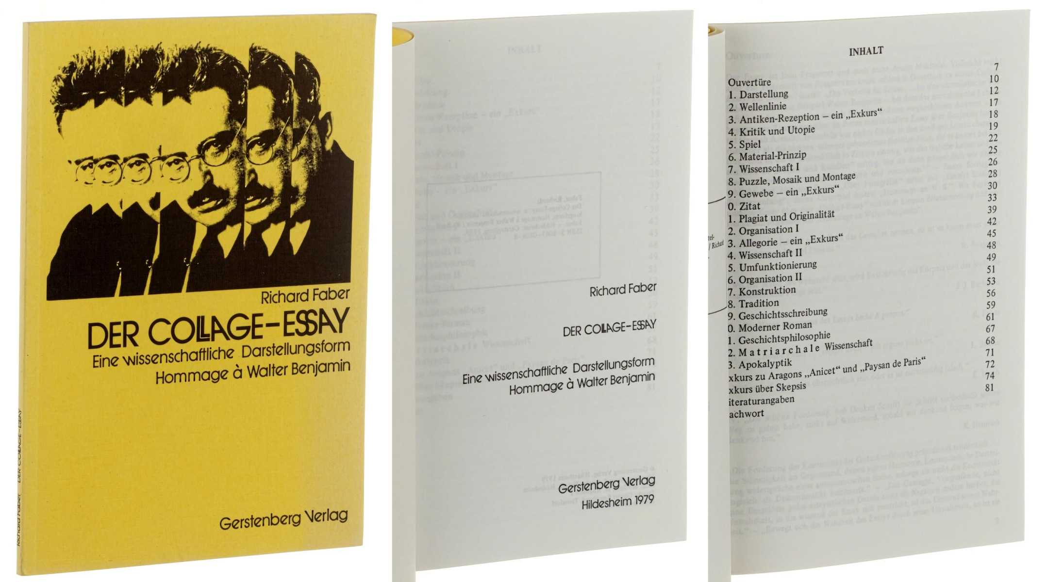 Faber, Richard:  Der Collage-Essay. eine wissenschaftliche Darstellungsform ; Hommage à Walter Benjamin. 