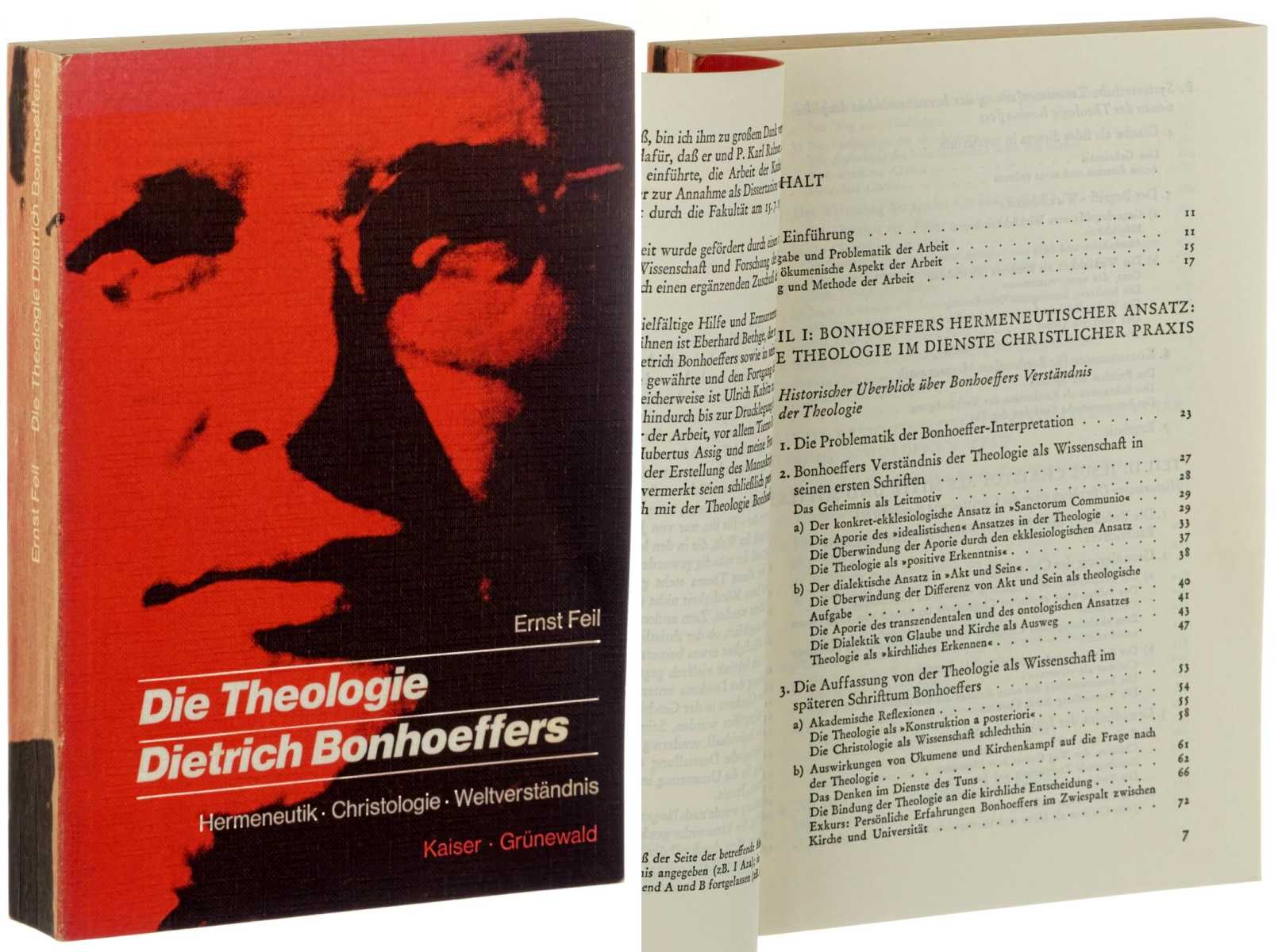 Feil, Ernst:  Die Theologie Dietrich Bonhoeffers. Hermeneutik, Christologie, Weltverständnis. 