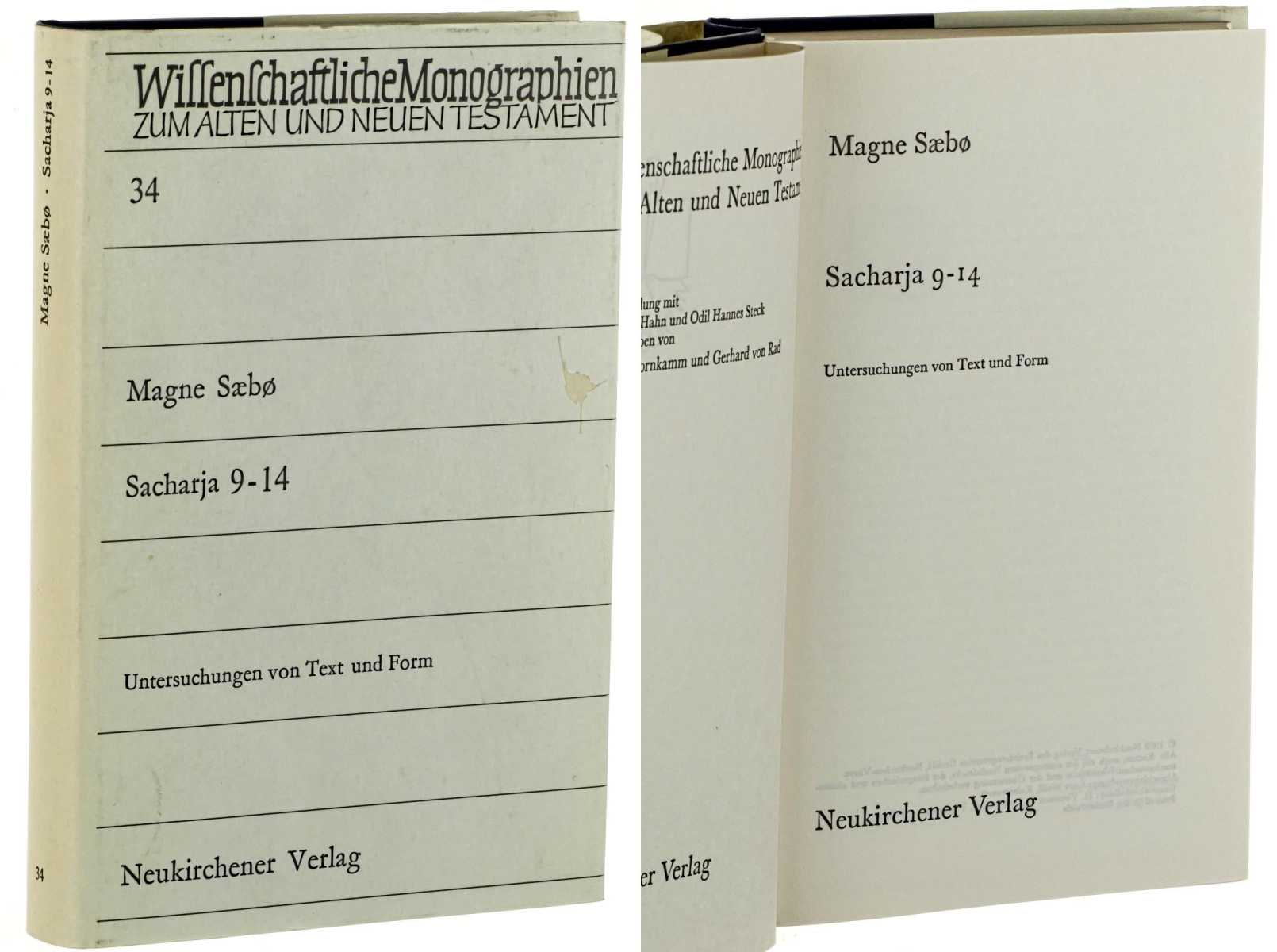 Saebø, Magne:  Sacharja 9-14. Untersuchungen von Text und Form. 
