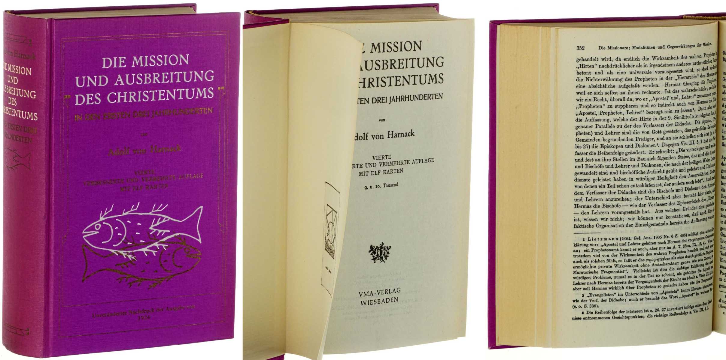 Harnack, Adolf von:  Die Mission und Ausbreitung des Christentums in den ersten drei Jahrhunderten. (Nachdr. d. 4., verb. u. verm. Aufl. Leipzig, Hinrichs, 1924). 