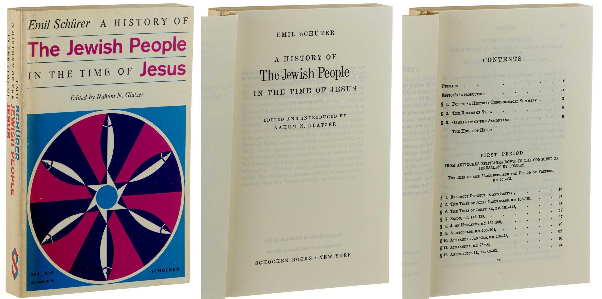 Schürer, Emil:  A History of the Jewish People in the Time of Jesus. Edited and introduced by N. Glatzer Nahum. 