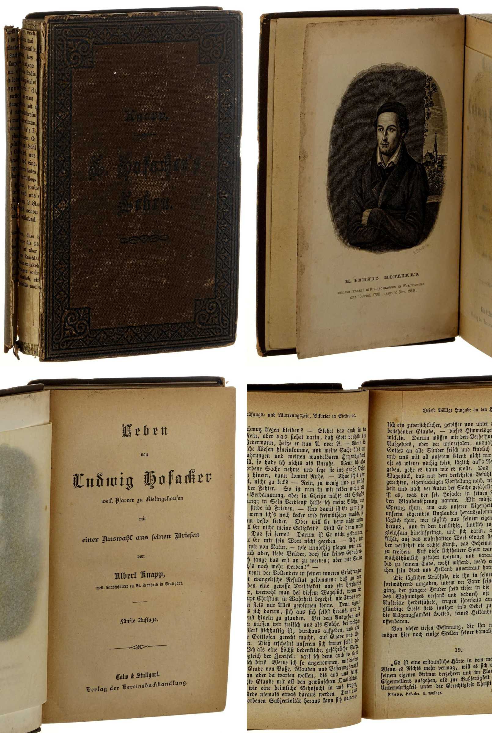 Knapp, Albert:  Leben von Ludwig Hofacker. weil. Pfarrer zu Rielingshausen; mit einer Auswahl aus seinen Briefen. 