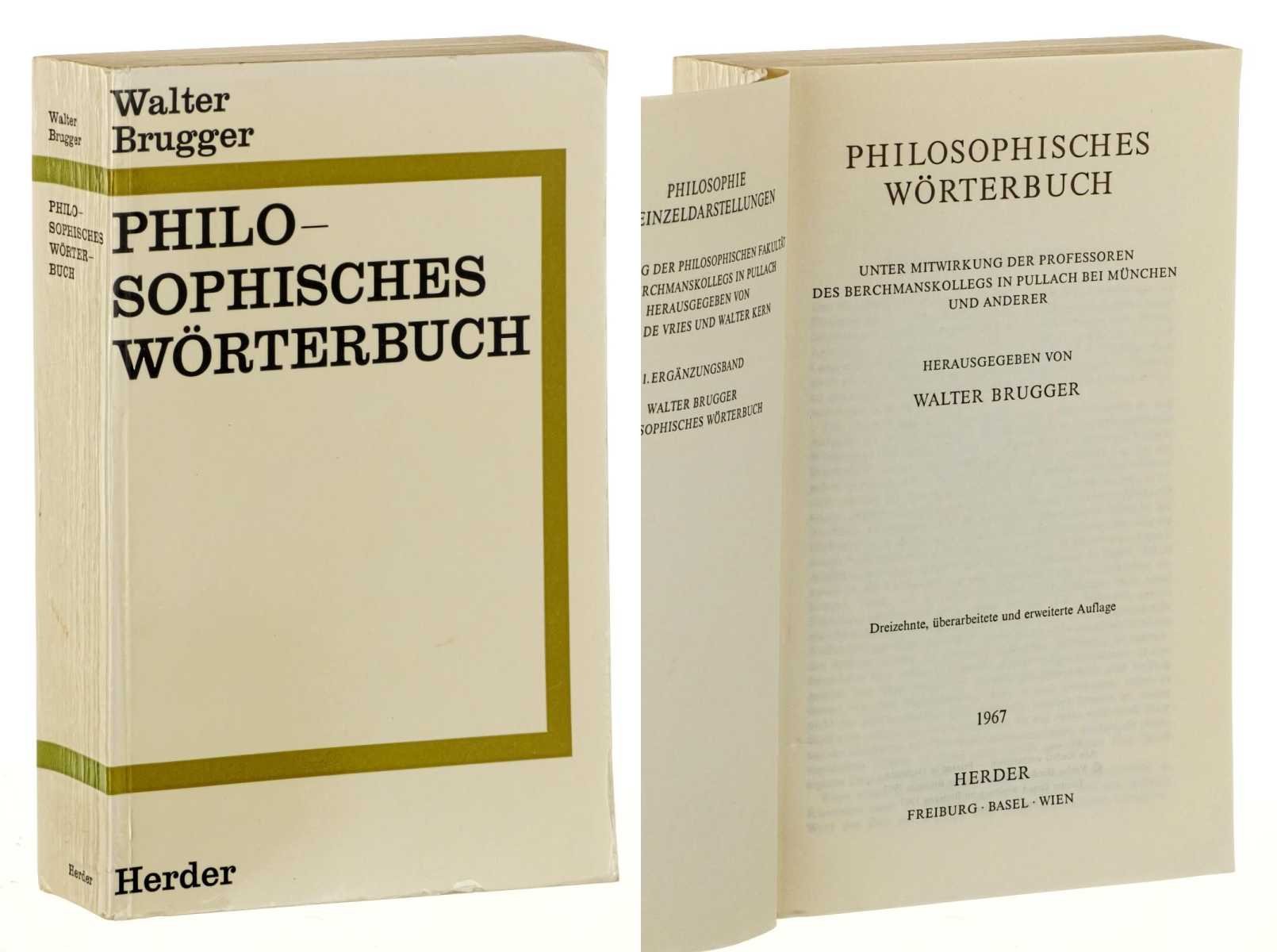 Brugger, Walter (Hrsg.):  Philosophisches Wörterbuch. 