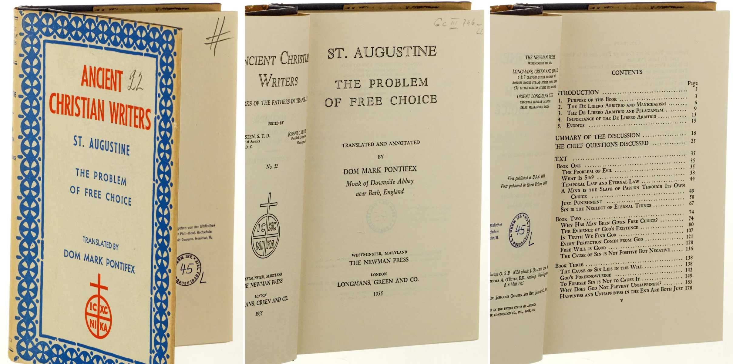 St. Augustine:  The Problem of Free Choice. Translat. and annot. by Mark Pontifex. 