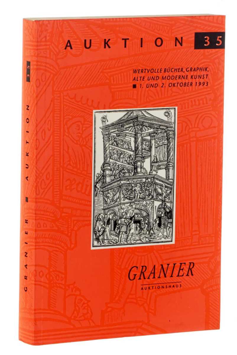 Granier Auktionshaus:  Auktion 35. Wertvolle Bücher, Grafik, alte und moderne Kunst. 1. und 2. Oktober1993. 