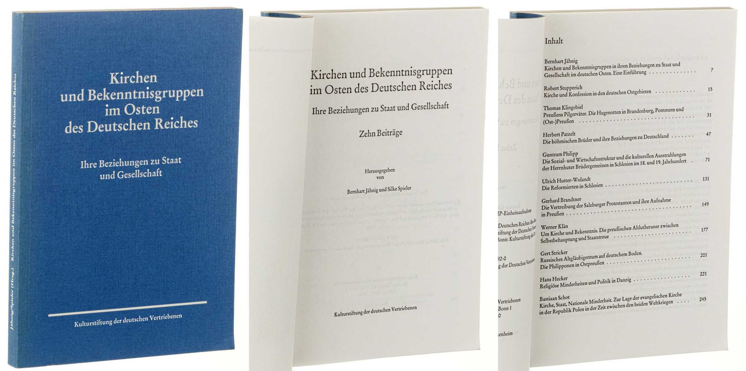 Jähnig, Bernhart / Spieler, Silke (Hg.):  Kirchen und Bekenntnisgruppen im Osten des Deutschen Reiches. Ihre Beziehung zu Staat und Gesellschaft. Zehn Beiträge. 