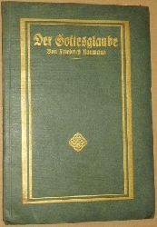 Naumann, Friedrich:  Der Gottesglaube. Andachten. 