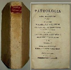 Wilhelm, Wilhelm:  Patrologia ad usus academicos. 