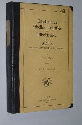 Falk, Franz:  Bibelstudien, Bibelhandschriften und Bibeldrucke in Mainz vom achten Jahrhundert bis zur Gegenwart 