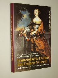 Zimmermann, Margarete/ Bhm, Roswitha [Hrsg.]:  Franzsische Frauen der frhen Neuzeit. Dichterinnen, Malerinnen, Mzeninnen. 