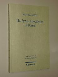 Henze, Matthias [ed.]:  The Syriac Apocalypse of Daniel. Introduction, Text, and Commentary. 