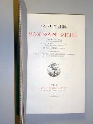 Germain, [A.]/ Brin, P. M./ Corroyer, Ed.:  Saint Michel et le Mont-Saint-Michel. 