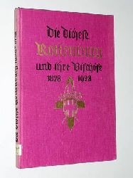 Strk, Franz:  Die Dizese Rottenburg und ihre Bischfe 1828-1928. Ein Festbuch zum hundertjhr. Jubilum d. Dizese. 