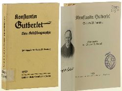 Gutberlet, Konstantin:  Eine Selbstbiographie. Hrsg. von Karl Alexander Leimbach. 