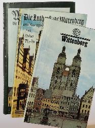 Blaschke, Karlheinz:  Wittenberg, die Lutherstadt. Fotos von Volkmar Herre. 