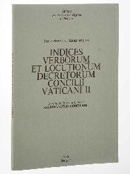   Indices verborum et locutionum decretorum Concilii Vaticani II. 