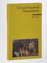 Henscheid, Eckhard:  Dummdeutsch. Ein Wrterbuch. 