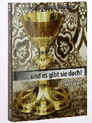 Vosen, Klaus-Peter Vosen/ Markus Hofmann (Hg.):  ... und es gibt sie doch! 30 weitere Priester in guter Erinnerung. 