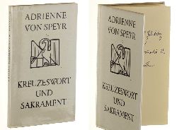 Speyr, Adrienne von:  Kreuzeswort und Sakrament. 