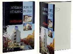 Stadtverwaltung Potsdam, Amt fr Denkmalpflege (Hrsg.):  Denkmalschutz, Denkmalpflege Potsdam. 