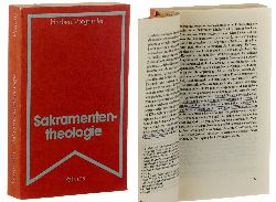 Vorgrimler, Herbert:  Sakramententheologie. 