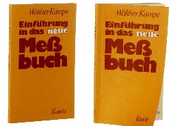 Kampe, Walther:  Einfhrung in das neue Mebuch. 