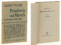 Tyciak, Julius:  Prophetie und Mystik. Eine Deutung des Propheten Isaias. 
