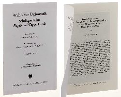 Diederich, Toni:  Ad maiorem cautelam. Zur Kumulation von Beglaubigungsmitteln in einer Urkunde des Klner Domkapitels von 1480. 