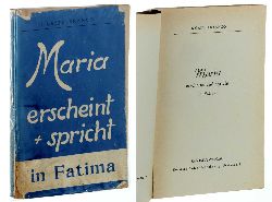 Castelbranco, Jean Joseph:  Maria erscheint und spricht in Fatima. 
