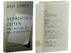 Diner, Dan:  Gedchtniszeiten. ber jdische und andere Geschichten. 