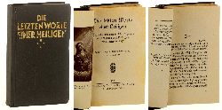 Therese:  Die letzten Worte einer Heiligen. Tagebuchbltter der leiblichen Schwester der hl. Theresia vom Kinde Jesu; Mai - September 1897. 