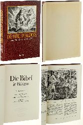 Schnorr von Carolsfeld, Julius:  Die Bibel in Bildern. 240 Darstellungen. erfunden und auf Holz gezeichn. von. Mit Bibeltexten nach Martin Luthers dt. bers. 