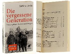 Bode, Sabine:  Die vergessene Generation. Die Kriegskinder brechen ihr Schweigen. 