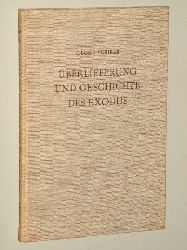 Fohrer, Georg:  berlieferung und Geschichte des Exodus. Eine Analyse von Ex. 1-15. 