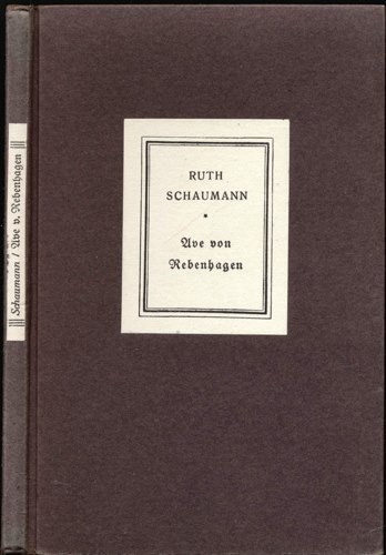 SCHAUMANN, Ruth  Ave von Rebenshagen. 