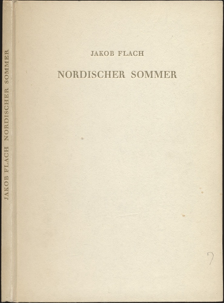FLACH, Jakob  Nordischer Sommer. Novelle. 