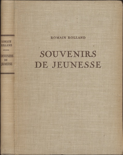 ROLLAND, Romain  Souvenirs de Jeunesse (1866-1900). Pages choisies. 