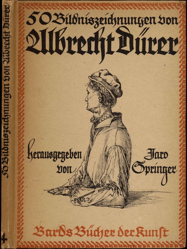 Springer, Jaro (Hrg.)  Albrecht Dürer. Fünfzig Bildniszeichnungen. 