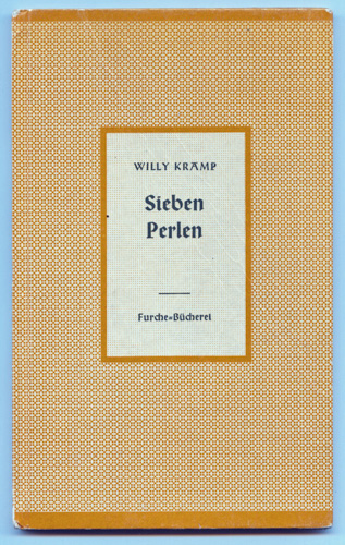 Kramp, Willy  Sieben Perlen. Der Sohn. Zwei Erzählungen. 